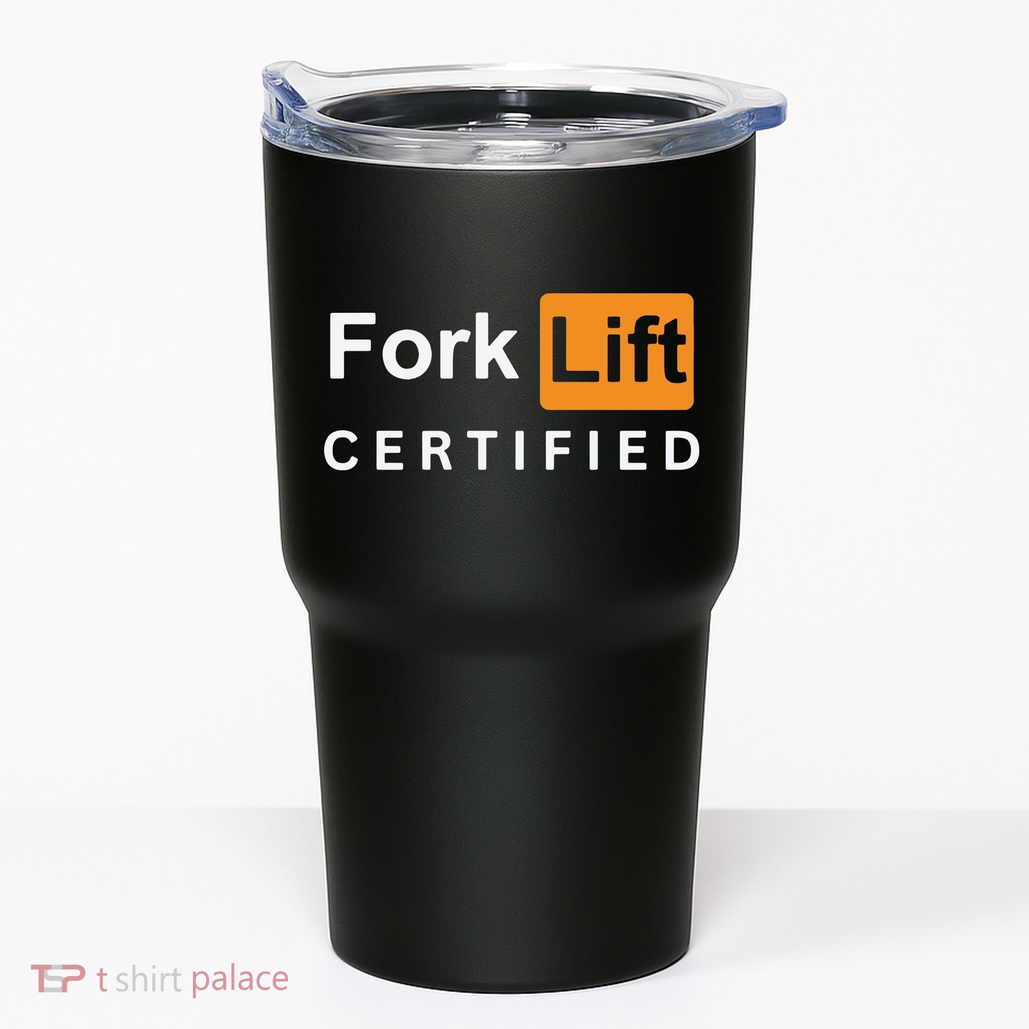 Forklift Certified Tumbler