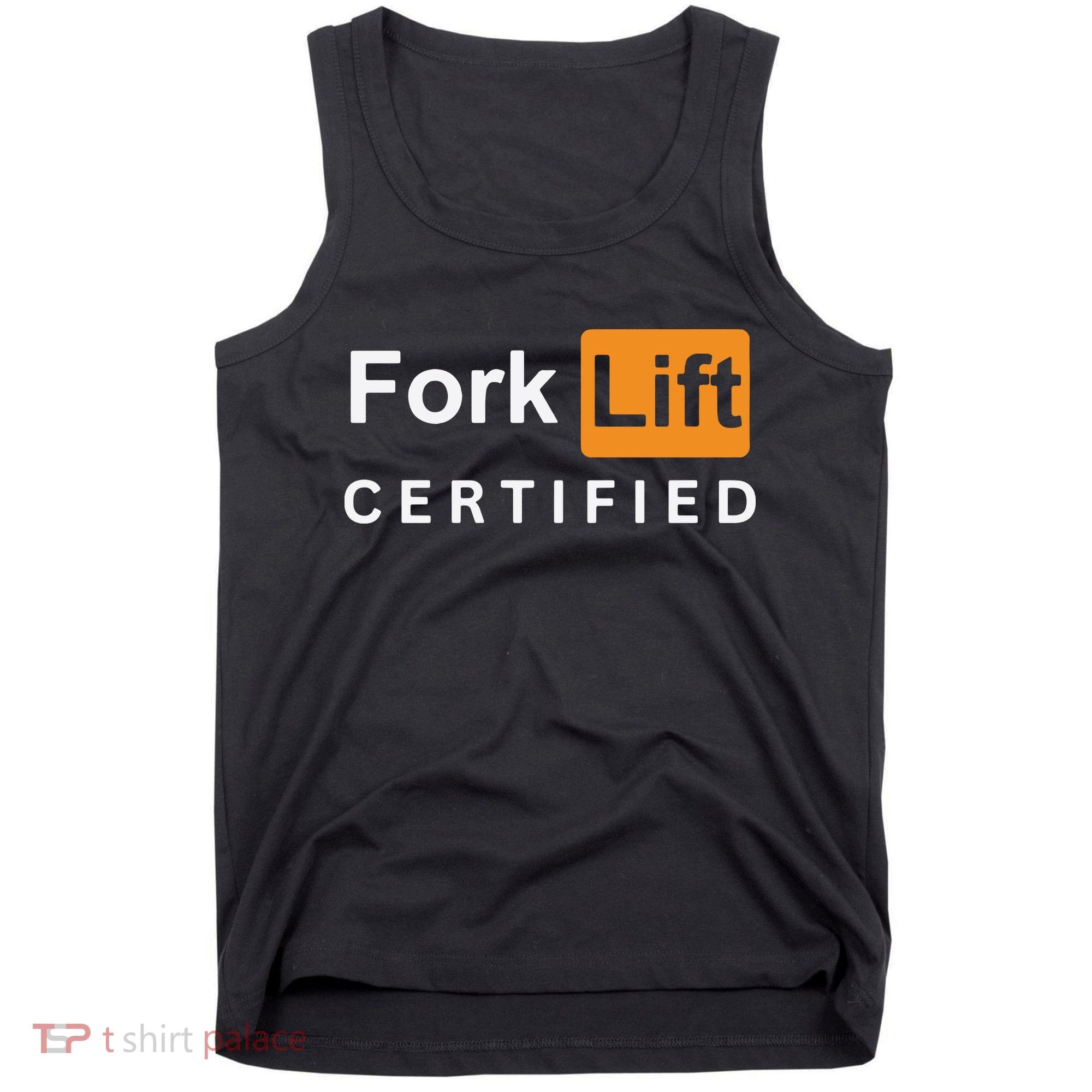 Forklift Certified Tank Top