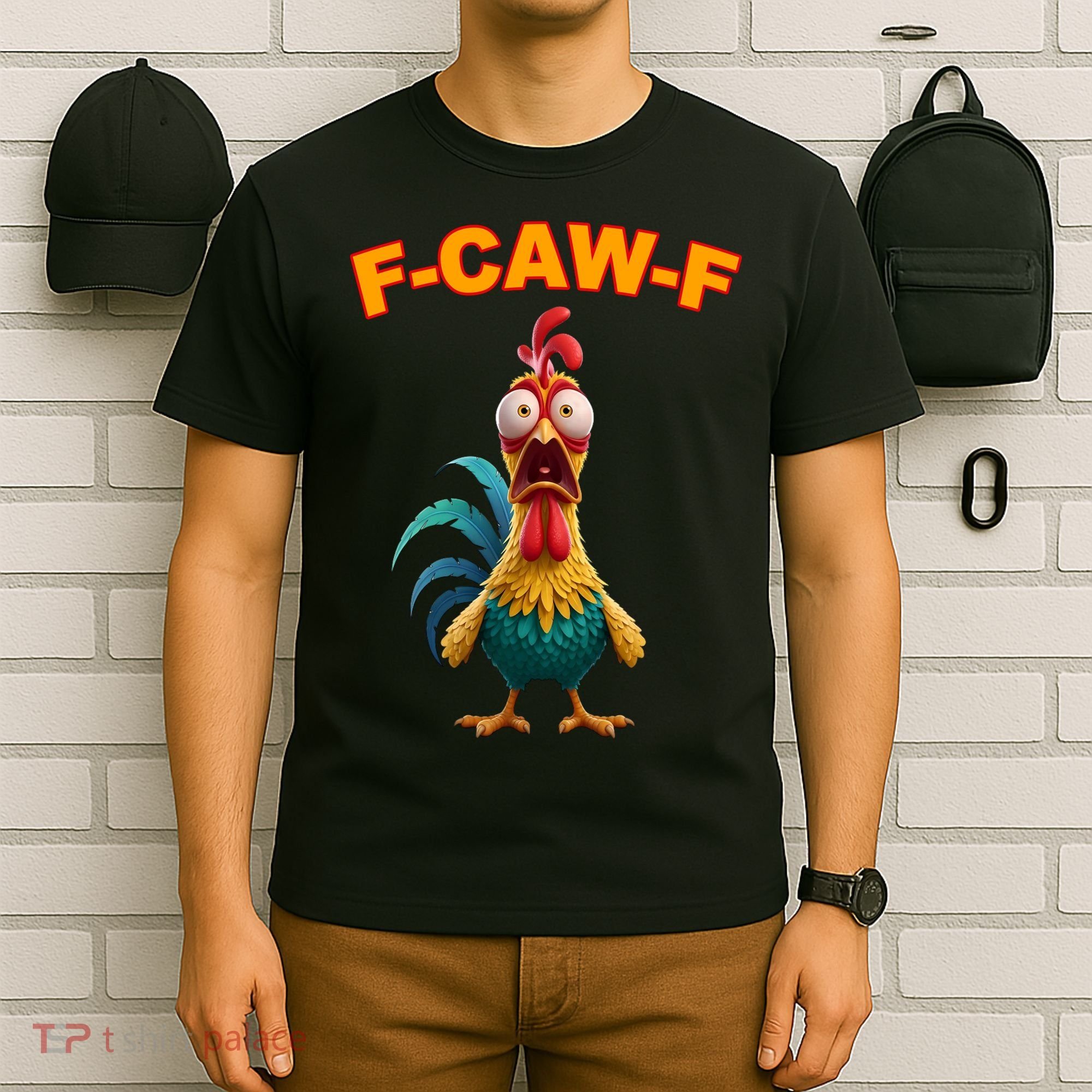 F Caw F Rooster Chicken Funny Humor Meme Joke T-Shirt