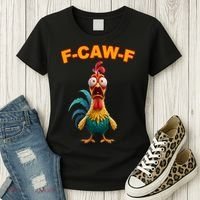 F Caw F Rooster Chicken Funny Humor Meme Joke Women's T-Shirt thumb 3