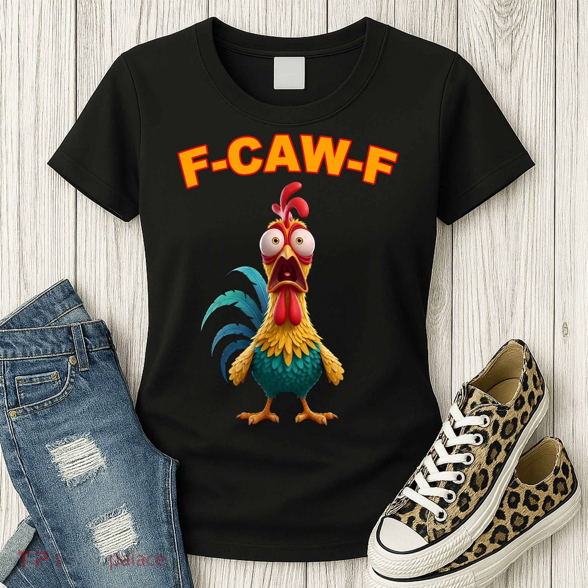F Caw F Rooster Chicken Funny Humor Meme Joke Women's T-Shirt