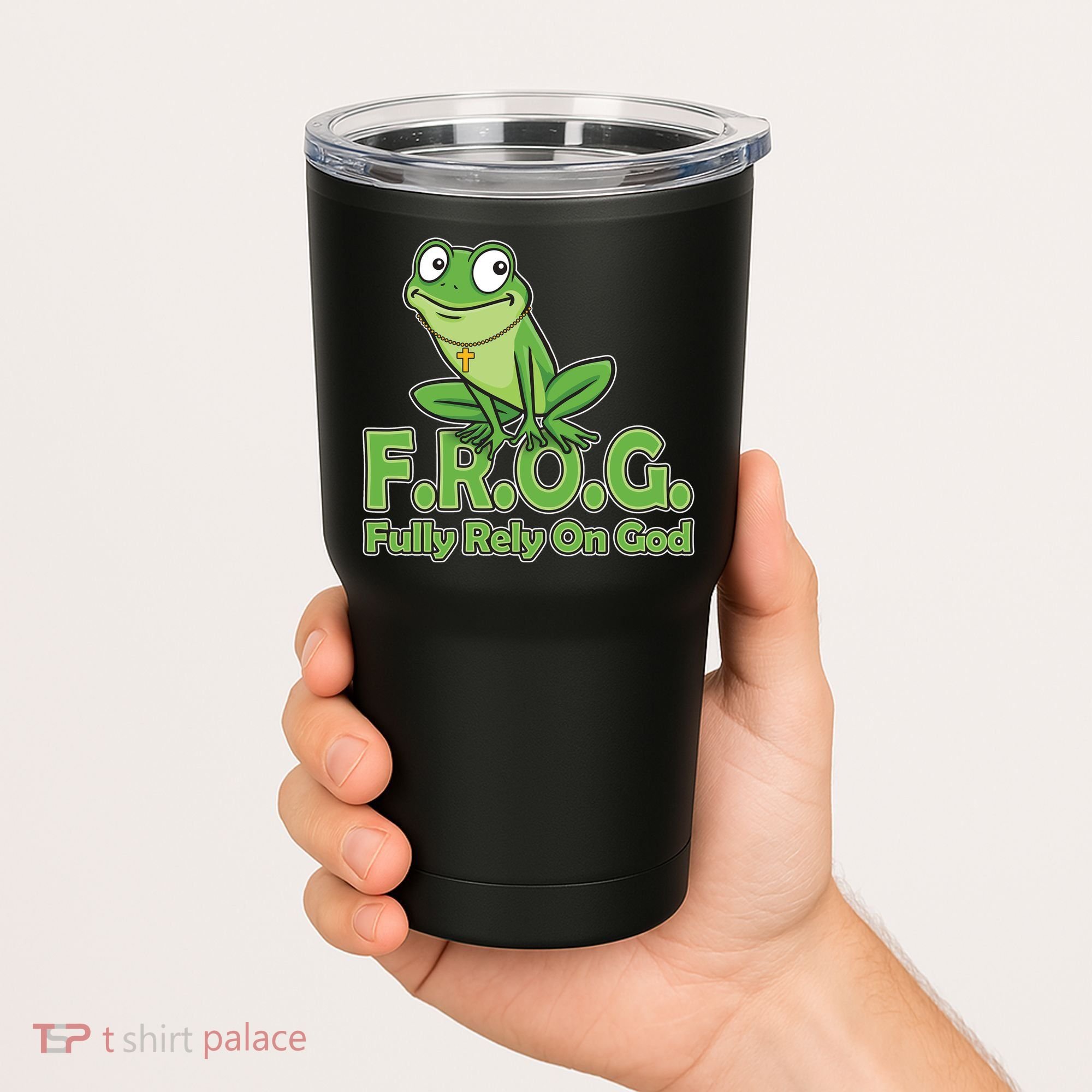 Funny Christian FROG Fully Rely On God Tumbler