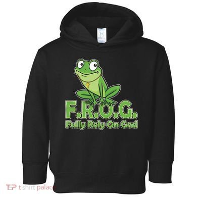 Funny Christian FROG Fully Rely On God Toddler Hoodie