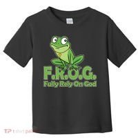 Funny Christian FROG Fully Rely On God Toddler T-Shirt thumb 0