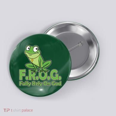 Funny Christian FROG Fully Rely On God Button