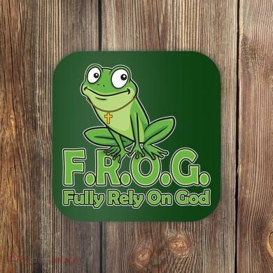 Funny Christian FROG Fully Rely On God Coaster