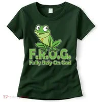 Funny Christian FROG Fully Rely On God Women's T-Shirt thumb 0