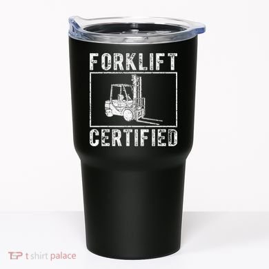 Forklift Certified Tumbler