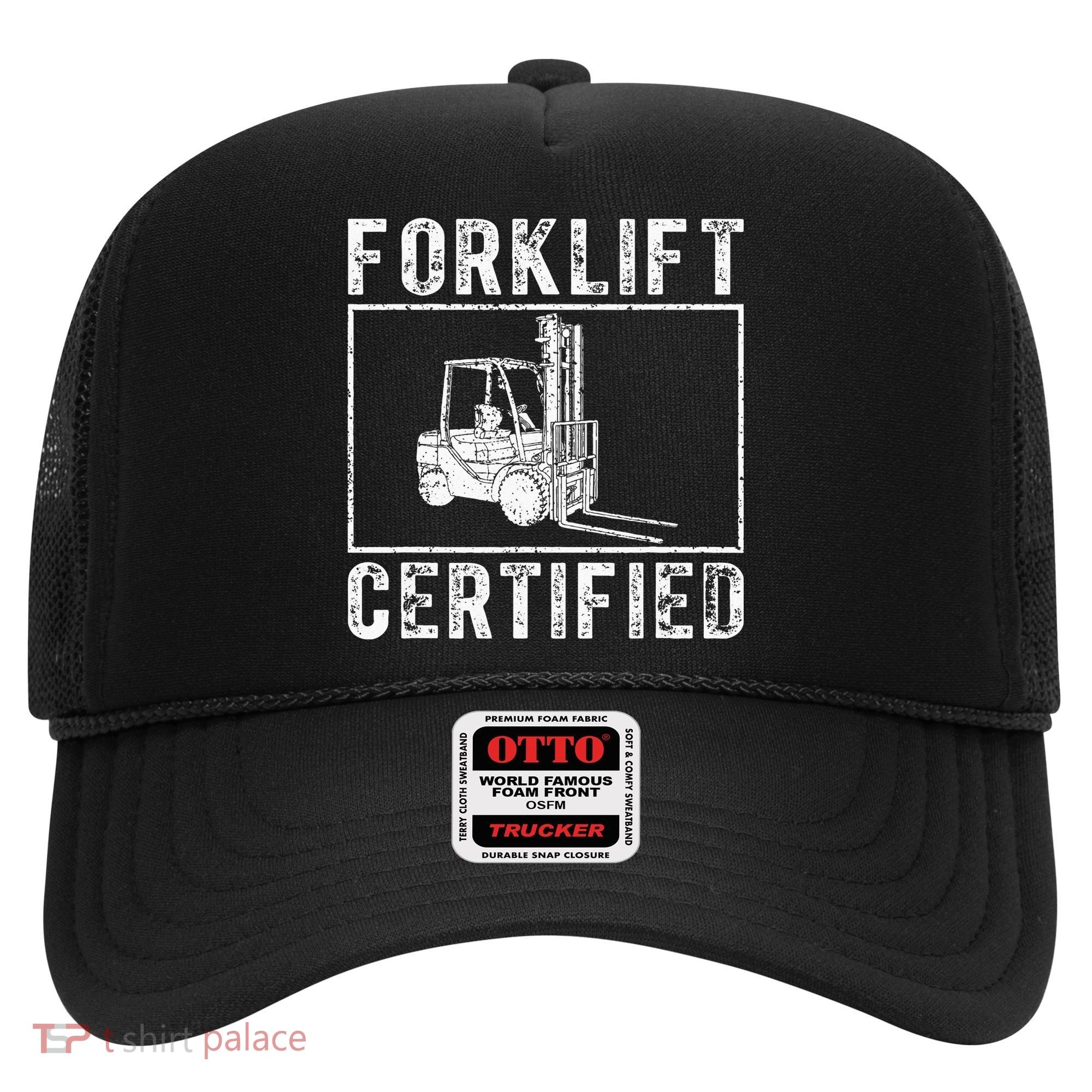Forklift Certified Hat