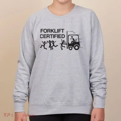 Forklift Certified Women's Sweatshirt