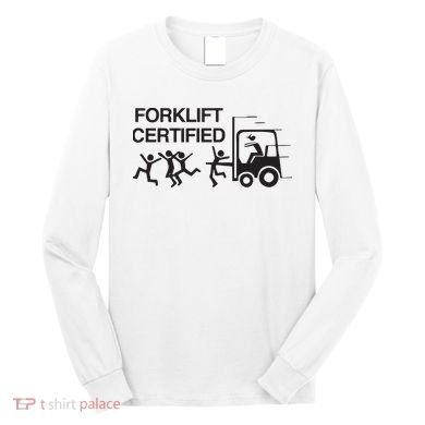 Forklift Certified Long Sleeve Shirt
