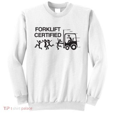 Forklift Certified Sweatshirt