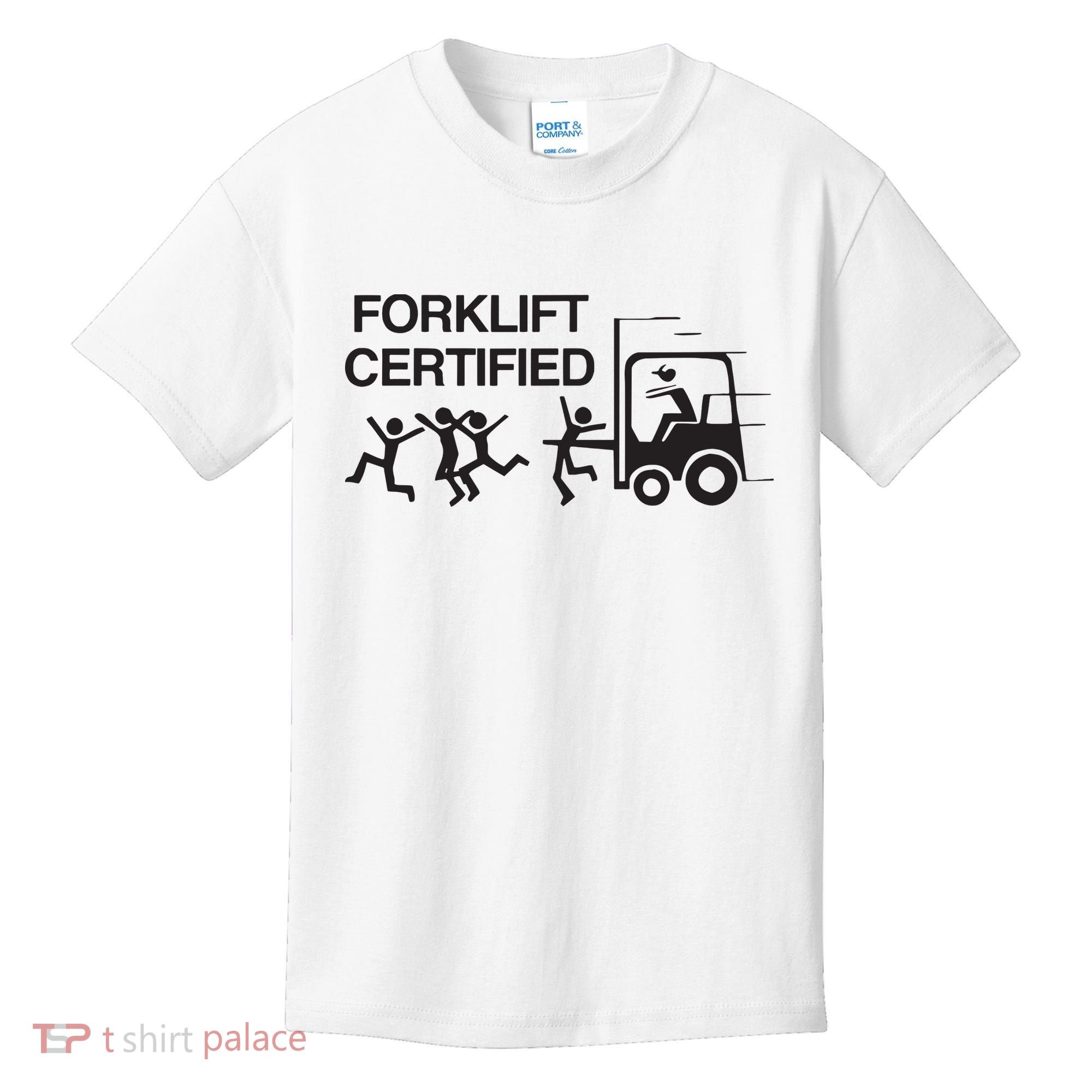 Forklift Certified Kids T-Shirt