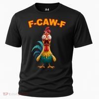 F Caw F Funny Clucking Rooster Meme F Off Cooling Performance Crew T-Shirt thumb 0