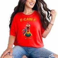 F Caw F Funny Clucking Rooster Meme F Off Comfort Colors T-Shirt thumb 0