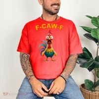 F Caw F Funny Clucking Rooster Meme F Off Comfort Colors T-Shirt thumb 3