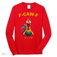 F Caw F Funny Clucking Rooster Meme F Off Long Sleeve Shirt thumb 0