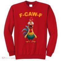F Caw F Funny Clucking Rooster Meme F Off Sweatshirt thumb 0
