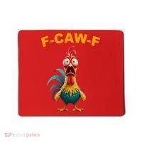 F Caw F Funny Clucking Rooster Meme F Off Mousepad thumb 0