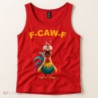 F Caw F Funny Clucking Rooster Meme F Off Tank Top thumb 2