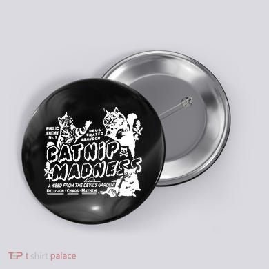 Funny Cat For Cat Mom Cat Dad Catnip Madness Cute Cat Button
