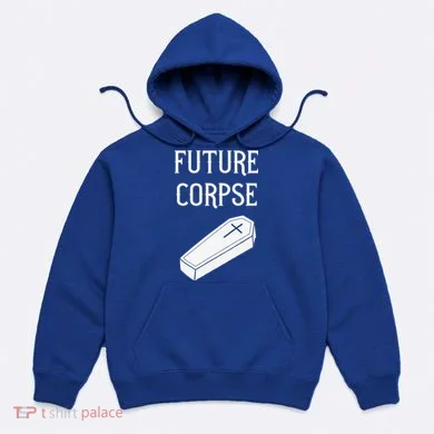Future Corpse Funny Goth Horror Halloween Hoodie