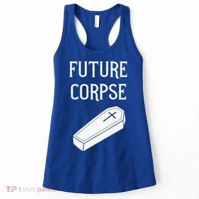 Future Corpse Funny Goth Horror Halloween Women's Tank Top