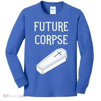 Future Corpse Funny Goth Horror Halloween Kids Long Sleeve Shirt