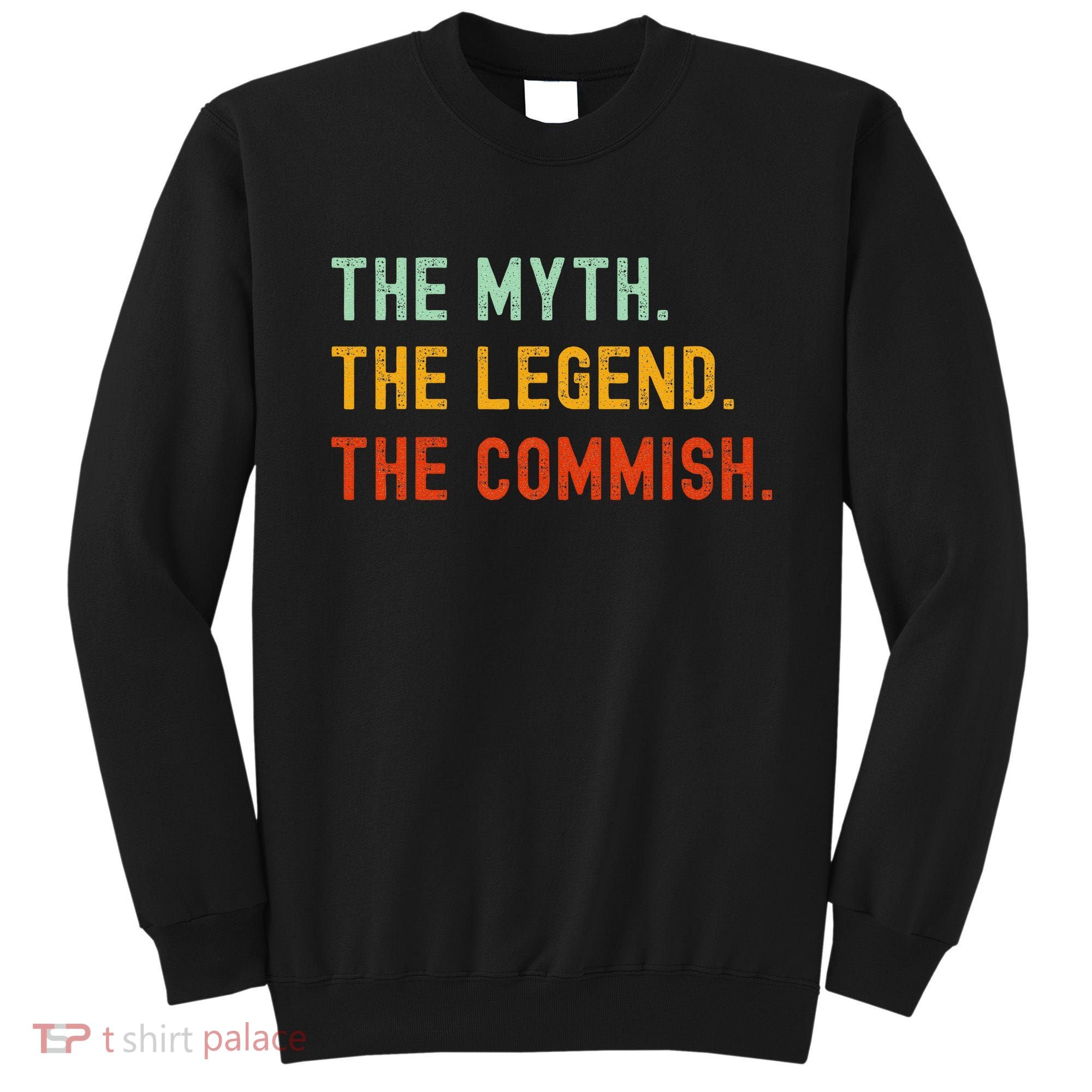 Funny Commish Fantasy Baseball Commissioner Sarcastic Sweatshirt