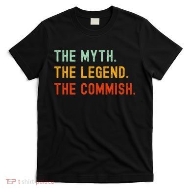 Funny Commish Fantasy Baseball Commissioner Sarcastic T-Shirt