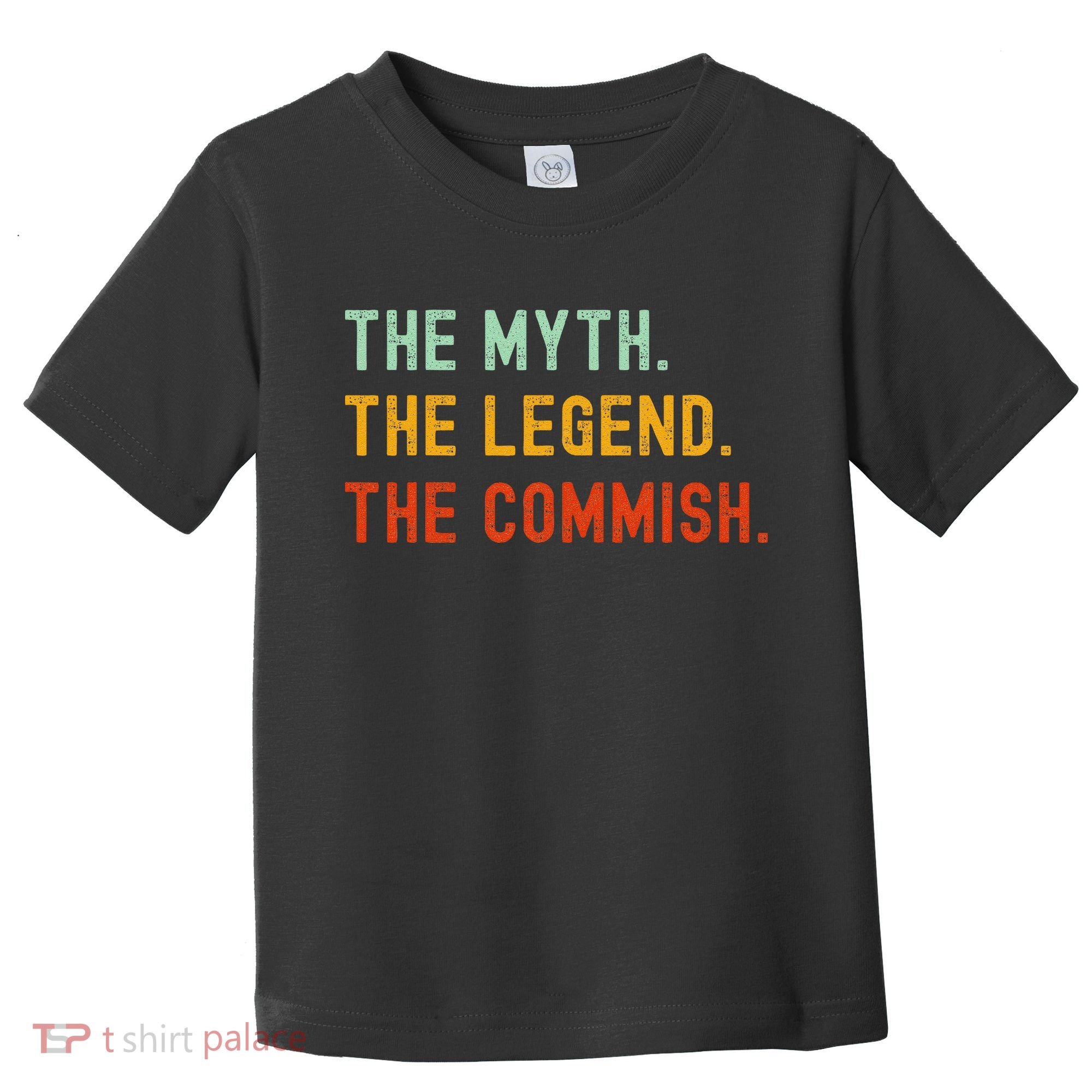 Funny Commish Fantasy Baseball Commissioner Sarcastic Toddler T-Shirt
