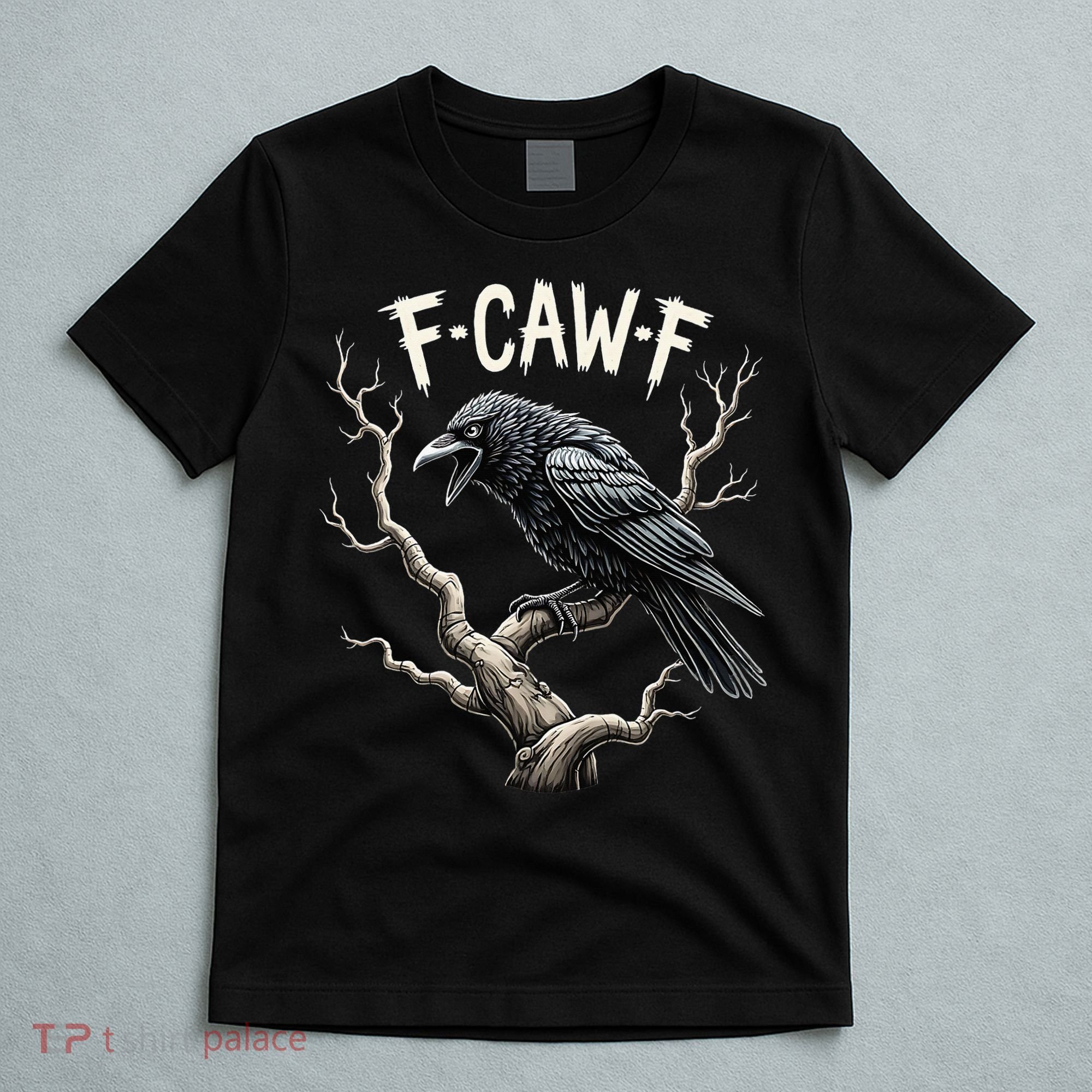 F Caw F Funny Raven Crow Vintage Gothic Bird Pun T-Shirt