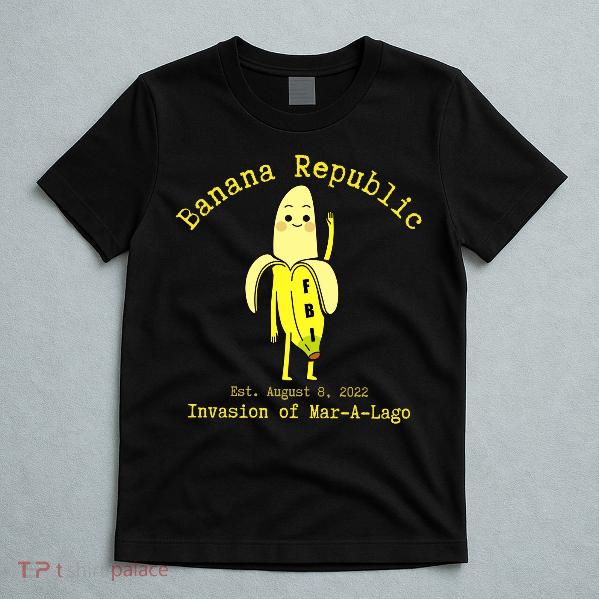 Funny Conservative Banana Republic Defund the FBI T-Shirt