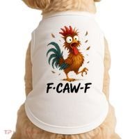 Funny Chicken F-Caw-F Rooster Doggie Tank thumb 0