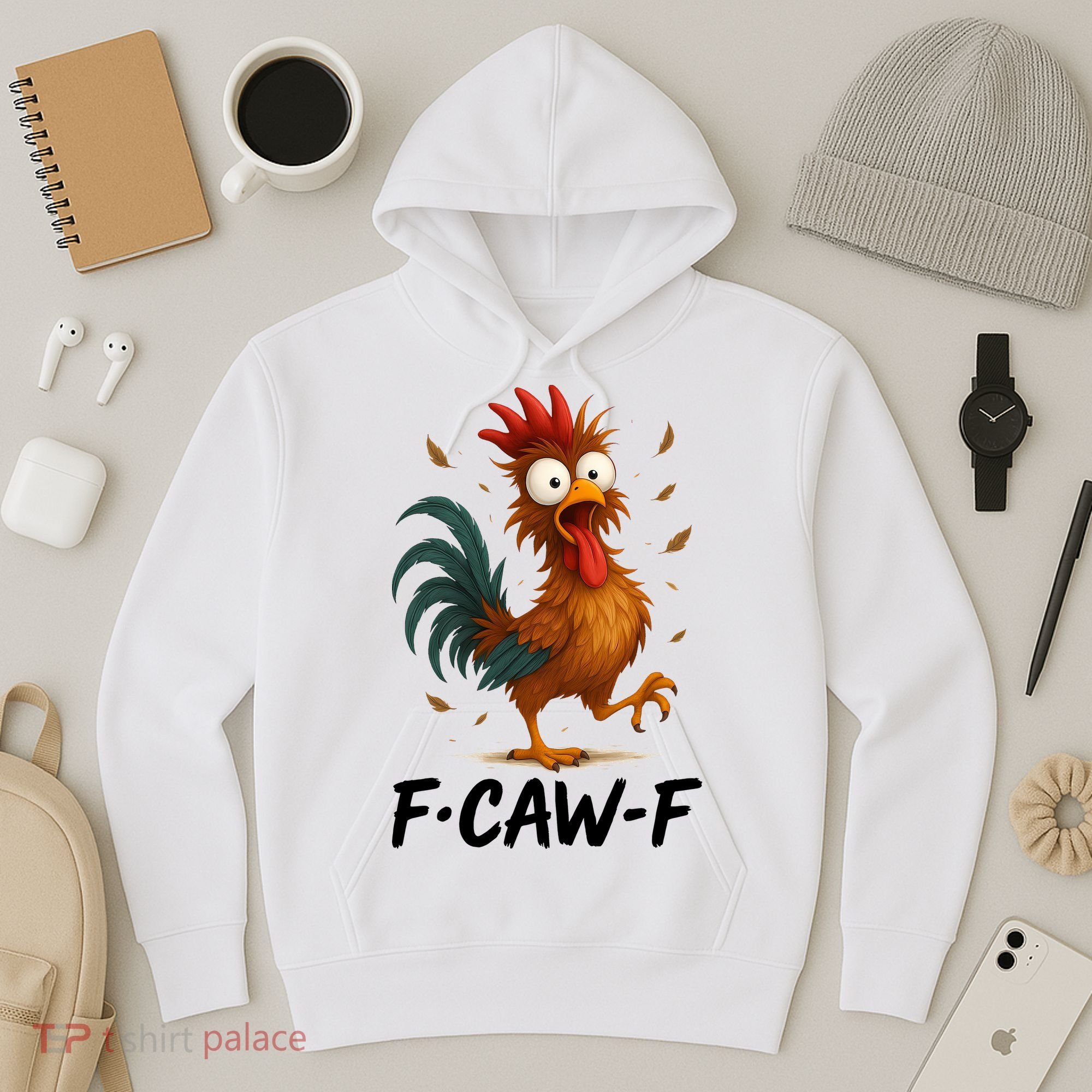 Funny Chicken F-Caw-F Rooster Hoodie