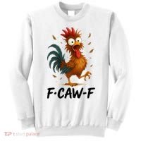Funny Chicken F-Caw-F Rooster Sweatshirt thumb 0