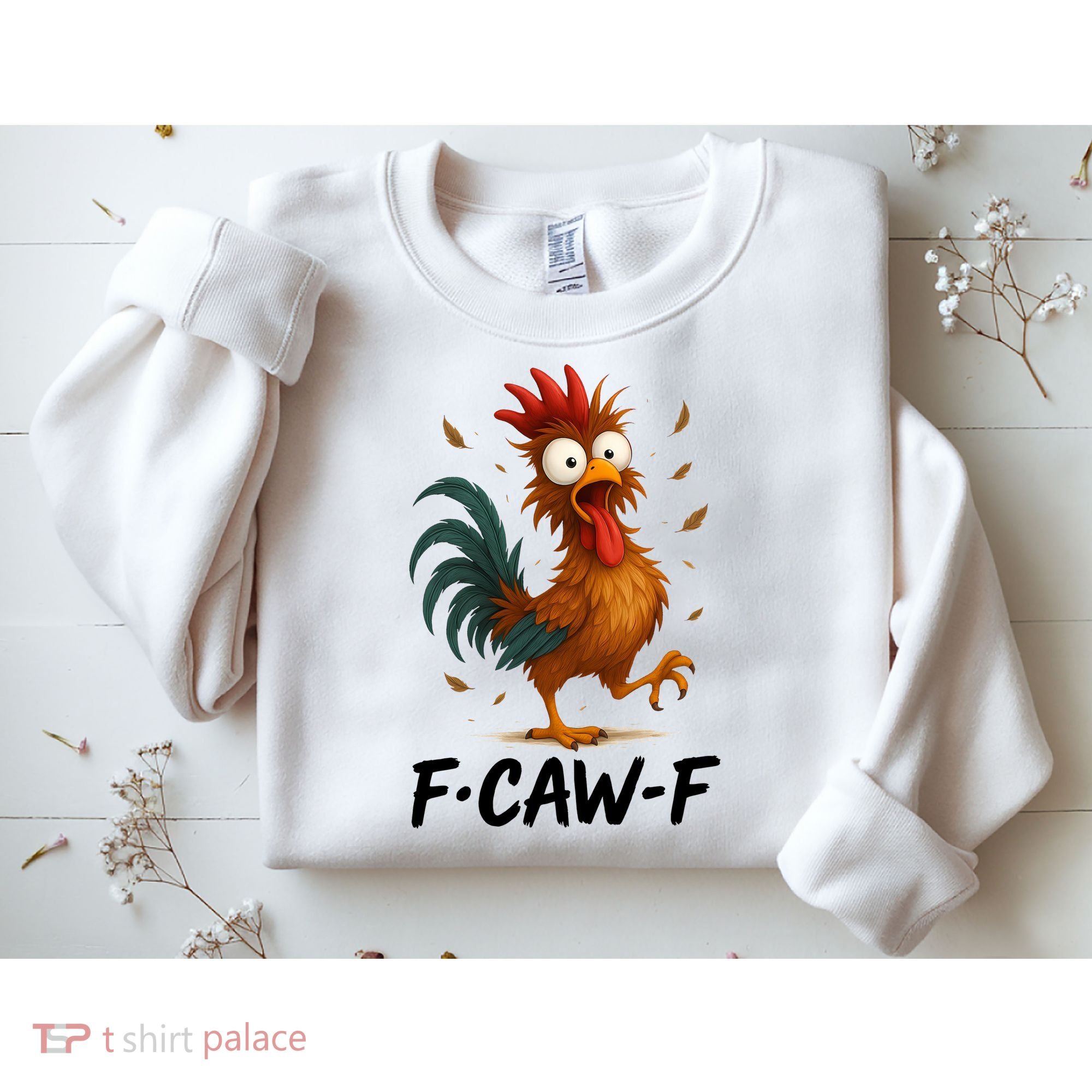 Funny Chicken F-Caw-F Rooster Sweatshirt