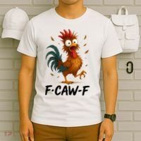 Funny Chicken F-Caw-F Rooster T-Shirt thumb 6