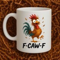 Funny Chicken F-Caw-F Rooster Coffee Mug thumb 2