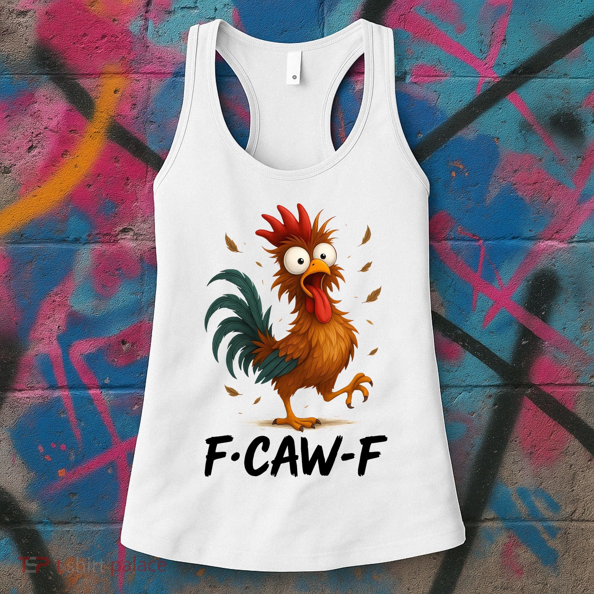Funny Chicken F-Caw-F Rooster Women's Tank Top