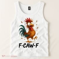 Funny Chicken F-Caw-F Rooster Tank Top thumb 2