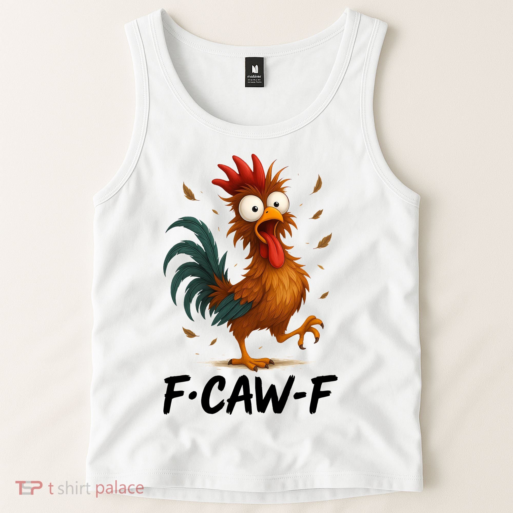 Funny Chicken F-Caw-F Rooster Tank Top