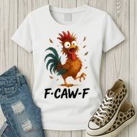 Funny Chicken F-Caw-F Rooster Women's T-Shirt thumb 3