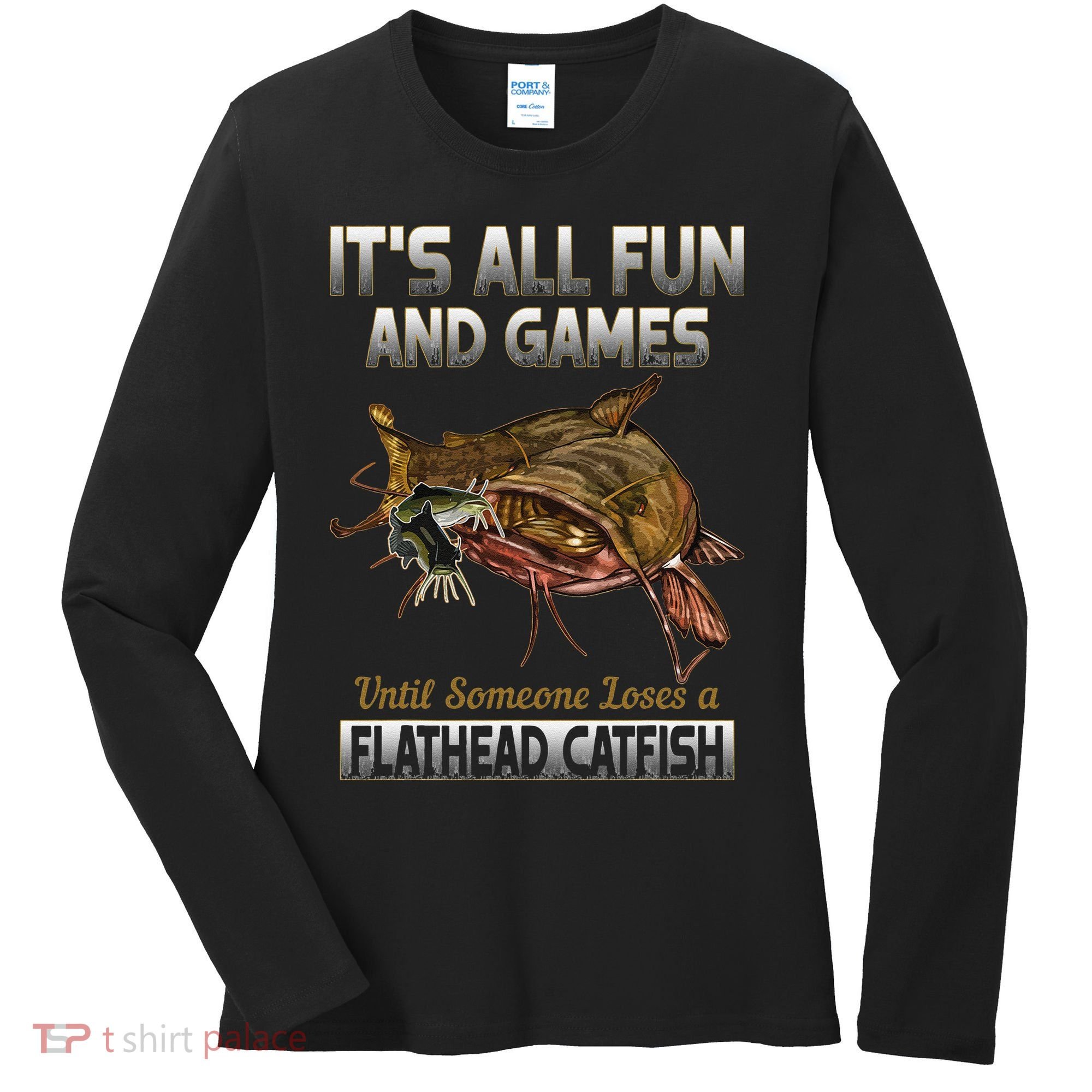 Flathead Catfish Fishing Freshwater Fish Gift Women's Long Sleeve Shirt