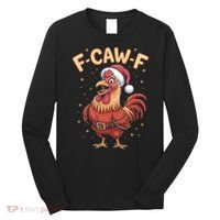 Funny Christmas F-CAW-F Santa Claus Chicken  Long Sleeve Shirt thumb 0
