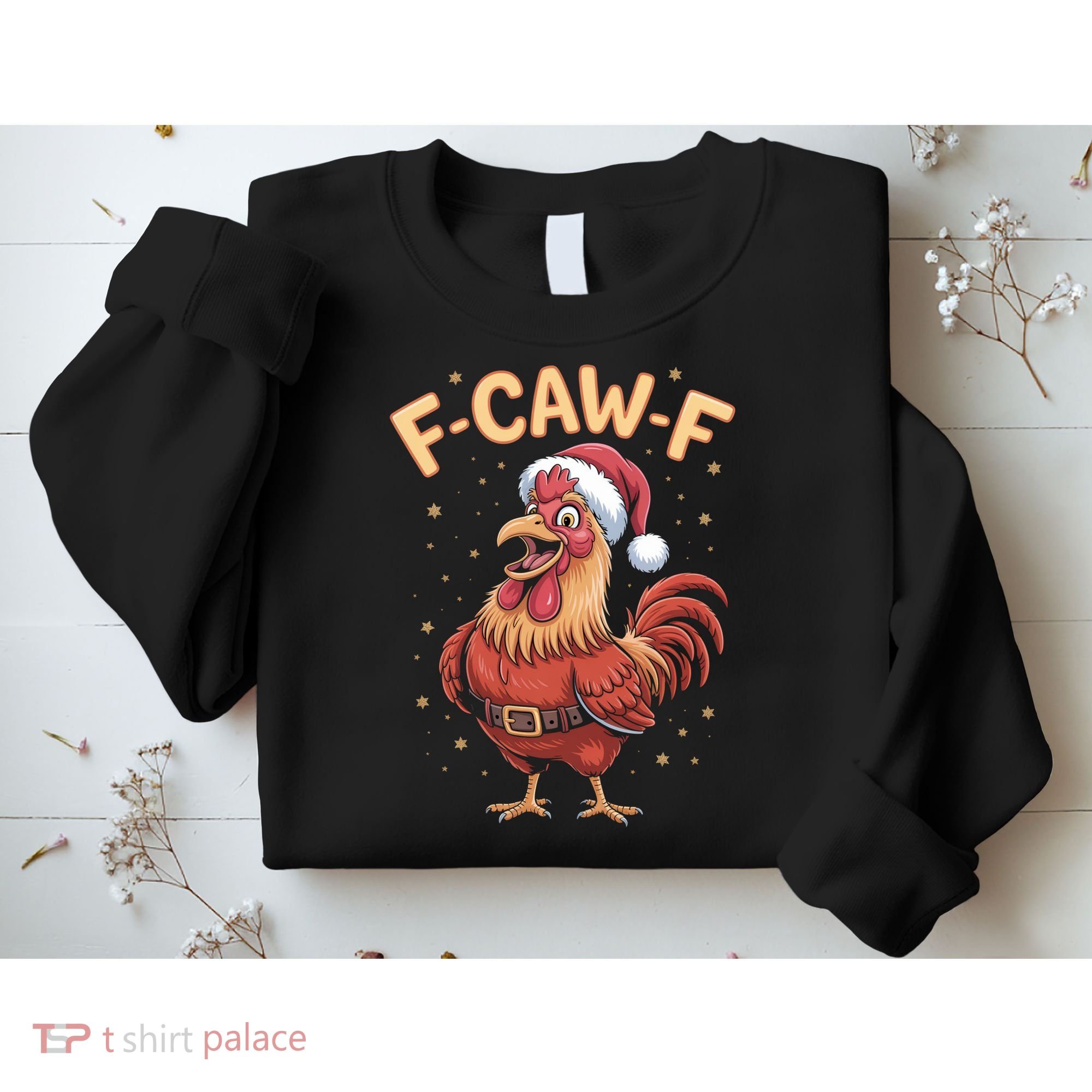 Funny Christmas F-CAW-F Santa Claus Chicken  Sweatshirt