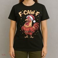 Funny Christmas F-CAW-F Santa Claus Chicken  T-Shirt thumb 4