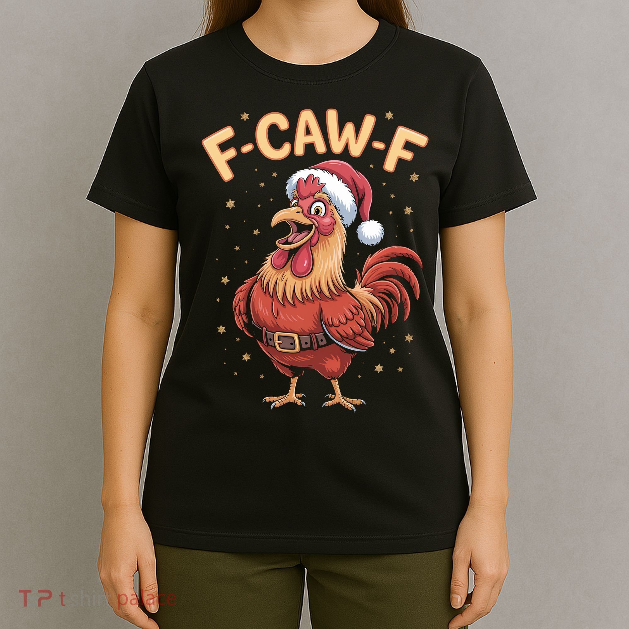 Funny Christmas F-CAW-F Santa Claus Chicken  T-Shirt