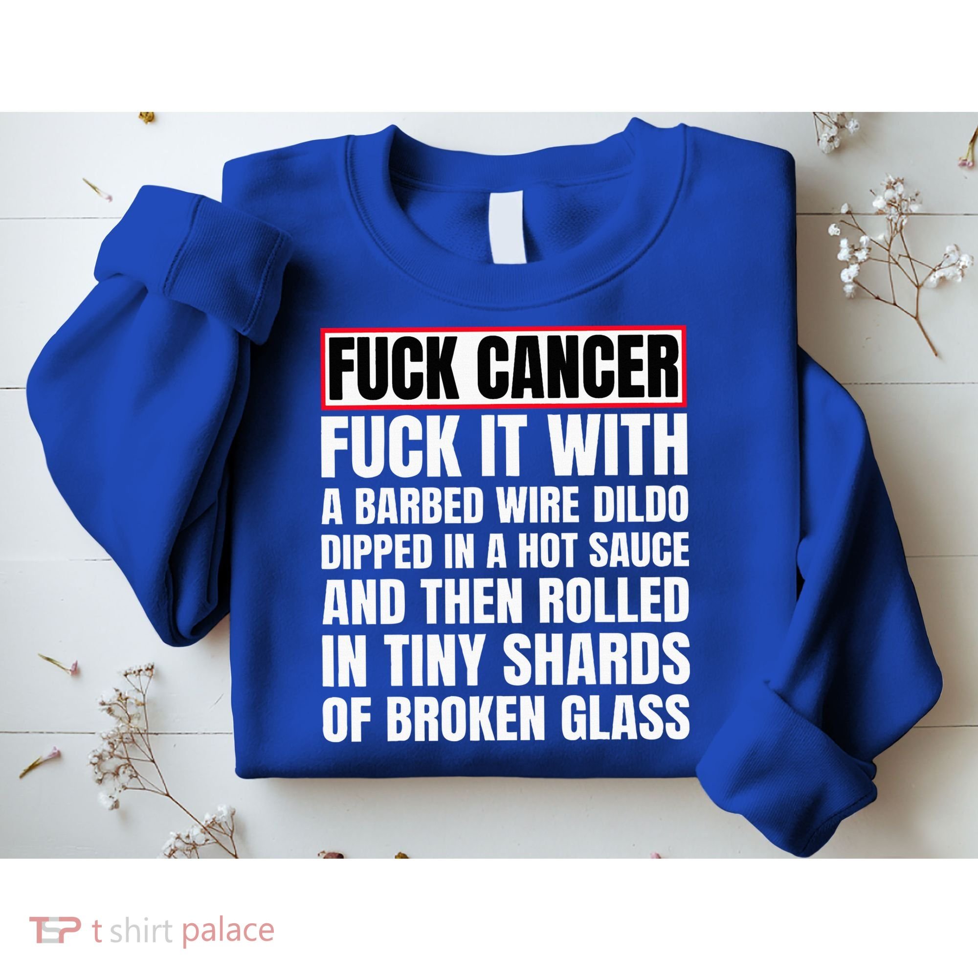 Fuck Cancer Sweatshirt