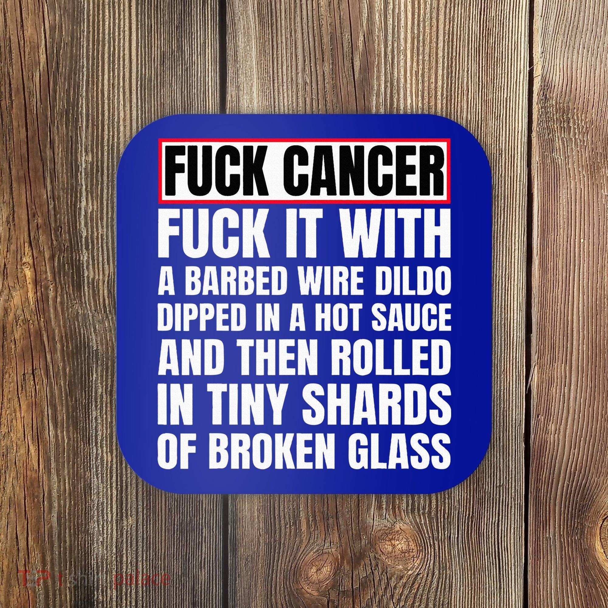 Fuck Cancer Coaster